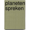 Planeten spreken door Smit