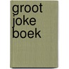 Groot joke boek by Raviera