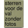 Sterren voor de val zonder fotos door Morris