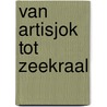 Van artisjok tot zeekraal door Inge Bergh