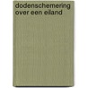 Dodenschemering over een eiland by Priest