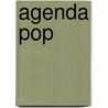Agenda pop by Unknown