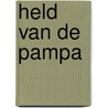 Held van de pampa by Delporte