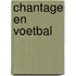Chantage en voetbal
