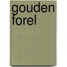 Gouden forel door Andre