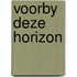 Voorby deze horizon