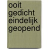 Ooit gedicht eindelijk geopend door R. Van Etten