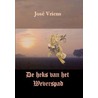 De heks van het Weverspad door José Vriens