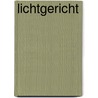 Lichtgericht door A. Hoogenboezem