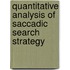 Quantitative analysis of saccadic search strategy
