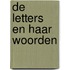 De letters en haar woorden