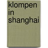 Klompen in Shanghai by N. Houtenbos