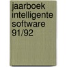 Jaarboek intelligente software 91/92 door Onbekend