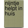 Nijntje helpt in huis by Dick Bruna