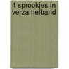 4 sprookjes in verzamelband door Dick Bruna