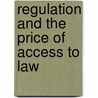 Regulation and the price of access to law by Kolet Janssen