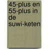 45-plus en 55-plus in de SUWI-keten by M. de Graaf-Zijl