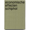 Economische Effecten Schiphol door Onbekend