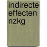 Indirecte effecten NZKG by J. Korteweg