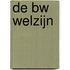 De BW welzijn