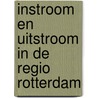 Instroom en uitstroom in de Regio Rotterdam by Marius van Leeuwen