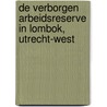 De verborgen arbeidsreserve in Lombok, Utrecht-West door W.J.J. Manshanden