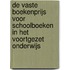De vaste boekenprijs voor schoolboeken in het voortgezet onderwijs