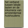 Het verband tussen lokale lasten en de inkomens van Amsterdamse huishoudens door Onbekend
