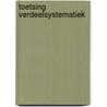Toetsing verdeelsystematiek door L. Janssens