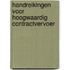 Handreikingen voor hoogwaardig contractvervoer