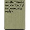 Amsterdamse middenbedryf in beweging redev. by Unknown