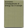 Economic consequences of energy tax in europe door Onbekend