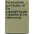 The Economic Contribution of the Copyright-Based Industries in the Netherlands
