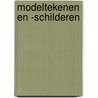 Modeltekenen en -schilderen by L. van Driessche