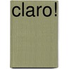 Claro! door M. Espuny Ros