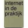 Internet in de praktijk by Harry Bunk