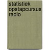 Statistiek opstapcursus radio door Kersten