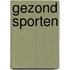 Gezond sporten