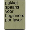Pakket spaans voor beginners por favor door Slagter
