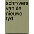 Schryvers van de nieuwe tyd