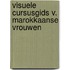 Visuele cursusgids v. marokkaanse vrouwen