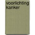 Voorlichting kanker