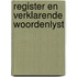 Register en verklarende woordenlyst