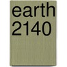 Earth 2140 door Onbekend