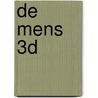 De mens 3D door Onbekend