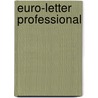Euro-letter Professional door Onbekend