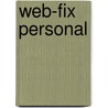 Web-Fix personal door Onbekend