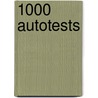 1000 Autotests door Onbekend
