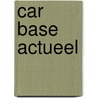 Car base actueel by Unknown