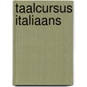 Taalcursus Italiaans by Unknown